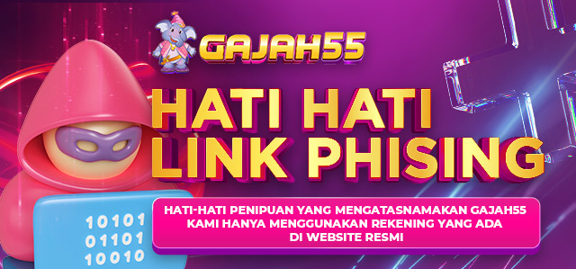 Hati Hati Phising Gajah55