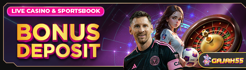 BONUS DEPOSIT 20% KHUSUS LIVE CASINO & SPORTBOOKS