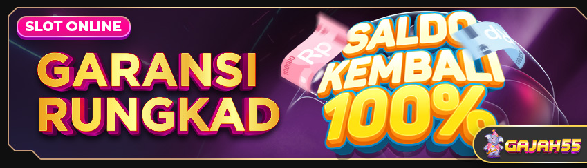 24 JAM GARANSI RUNGKAD SLOT 100% SALDO KEMBALI